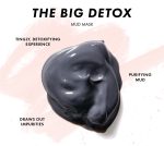 <span class=bbbbb>The Big Detox Mud Mask</span><br/><b class=ccccc>Detoxifying Face Mask</b> - Image 4